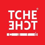 TCHE TCHE